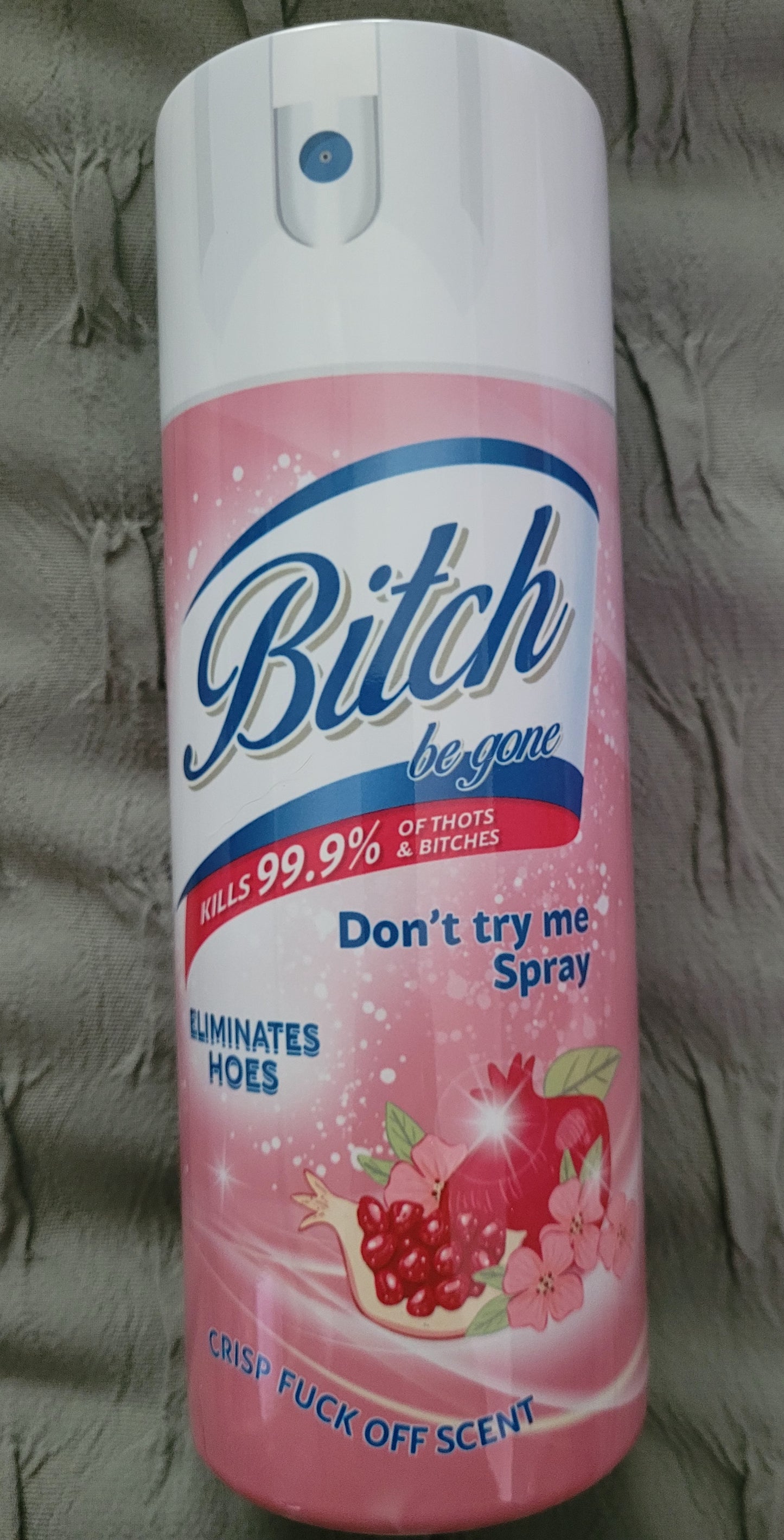 Bitch Be Gone Tumbler