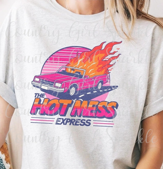 Hot Mess Express