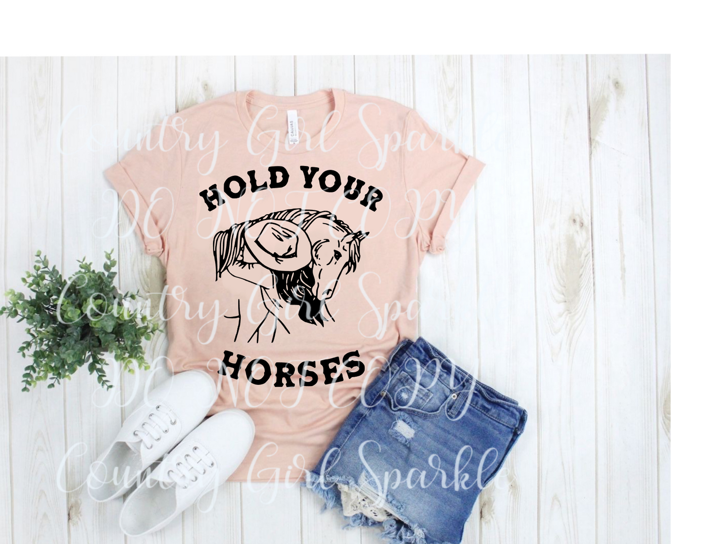 Hold your Horses Tee