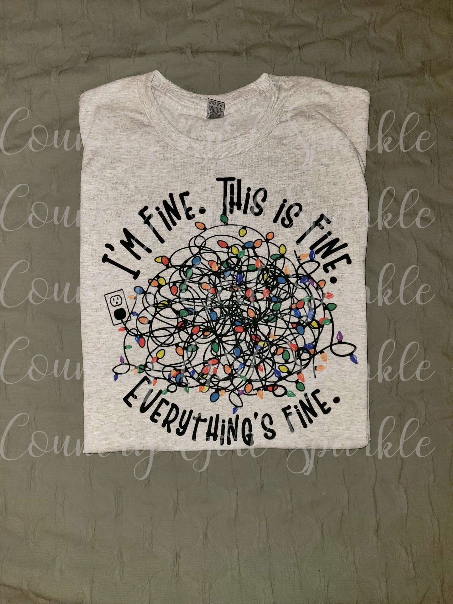 I'm Fine. This is fine, everything's fine! Tee