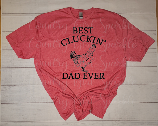 Best Cluckin Dad