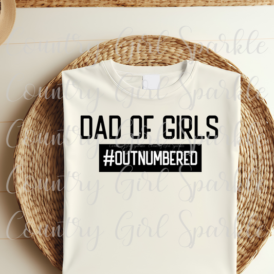 Dad of Girls! Outnumbered!